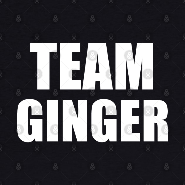 Team Ginger, Funny St Patrick's Day by adik